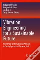 Vibration Engineering For A Sustainable Future