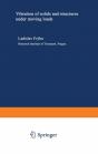 Vibration Of Solids And Structures Under Moving Loads - Preview