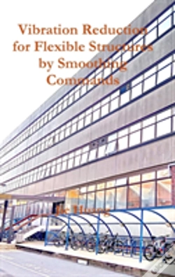 Capa do artigo Vibration Reduction For Flexible Structures By Smoothing Commands