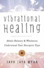 Vibrational Healing - Preview