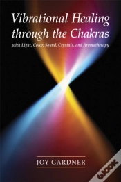 Capa do artigo Vibrational Healing Through The Chakras