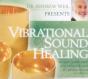 Vibrational Sound Healing - CD - Preview