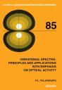 Vibrational Spectra: Principles And Applications With Emphasis On Optical Activity - Preview