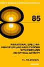 Vibrational Spectra: Principles And Applications With Emphasis On Optical Activity - Preview