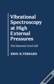 Capa do artigo Vibrational Spectroscopy At High External Pressures