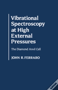 Capa do artigo Vibrational Spectroscopy At High External Pressures