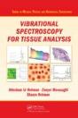 Vibrational Spectroscopy For Tissue Analysis - Preview