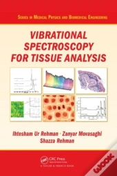 Vibrational Spectroscopy For Tissue Analysis