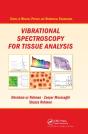 Vibrational Spectroscopy For Tissue Analysis - Preview