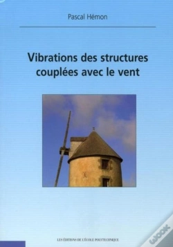 Capa do artigo Vibrations Des Structures Couplées Avec Le Vent