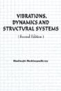 Vibrations, Dynamics And Structural Systems 2nd Edition - Preview
