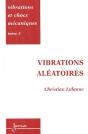 Vibrations Et Chocs Mecaniques T.3 Vibrations Aleatoires - Preview
