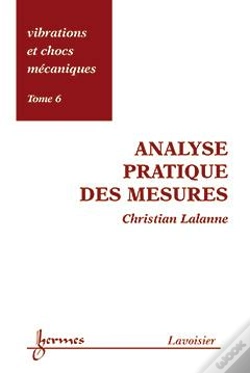 Capa do artigo Vibrations Et Chocs Mecaniques T.6 ; Analyse Pratique