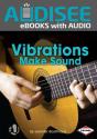 Vibrations Make Sound - Preview