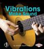 Vibrations Make Sound - Preview