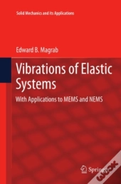 Vibrations Of Elastic Systems