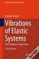 Vibrations Of Elastic Systems