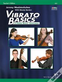 Vibrato Basics Teacher'S Edition