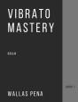 Vibrato Mastery For Cello - Preview