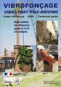 Vibrofonçage, Vibratory Pile-Driving ; Guide Technique 2006 ; Opération Du Réseau Génie Civil Et Urbain - Preview