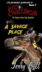 Vic  A Savage Place - Preview