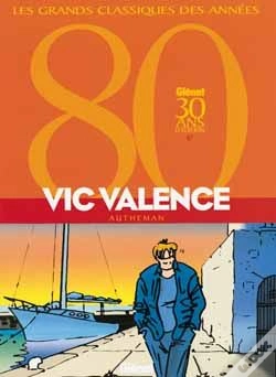 Capa do artigo Vic Valence ; Intégrale Tome 1 À Tome 3