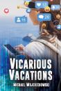 Vicarious Vacations - Preview