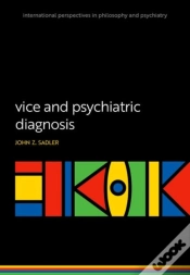 Capa do artigo Vice And Psychiatric Diagnosis