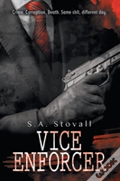 Vice Enforcer Volume 2