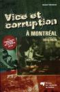 Vice Et Corruption A Montreal - Preview