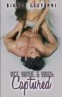 Vice, Virtue & Video: Captured - Preview