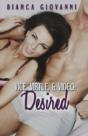 Vice, Virtue & Video: Desired - Preview