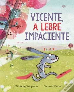 Capa do artigo Vicente, a Lebre Impaciente