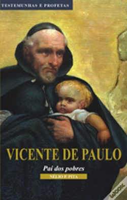 Capa do artigo Vicente de Paulo - Pai dos Pobres