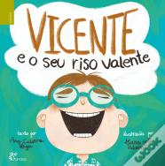 Vicente e o Seu Riso Valente