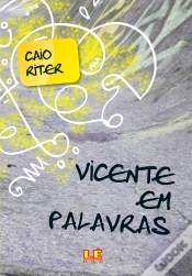 Capa do artigo Vicente Em Palavras