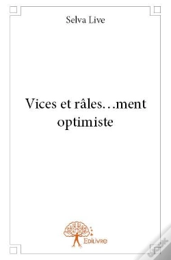 Capa do artigo Vices Et Rales...Ment Optimiste