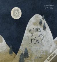 Viches O Leon?