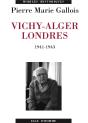 Vichy-Alger-Londres 1941-1943 - Preview