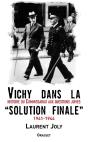 Vichy Dans La «Solution Finale» - Preview