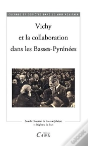 Capa do artigo Vichy Et La Collaboration Dans Les Basses Pyrénées