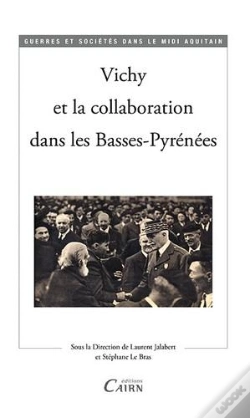 Capa do artigo Vichy Et La Collaboration Dans Les Basses Pyrénées