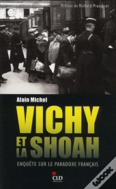 Vichy Et La Solution Finale