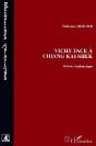 Vichy Face À Chiang Kai-Shek ; Histoire Diplomatique - Preview
