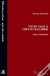 Capa do artigo Vichy Face À Chiang Kai-Shek ; Histoire Diplomatique