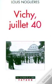 Capa do artigo Vichy, Juillet 40