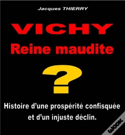 Capa do artigo Vichy Reine Maudite