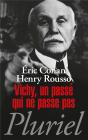 Vichy, Un Passé Qui Ne Passe Pas - Preview