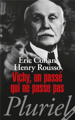 Capa do artigo Vichy, Un Passé Qui Ne Passe Pas
