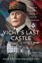 Vichy'S Last Castle - Preview
